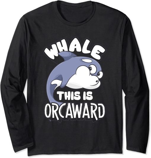 women men apparel: Funny animals whale orca Long Sleeve T-Shirt