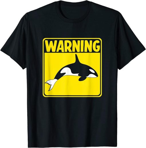 Warning Sign Orca T-Shirt